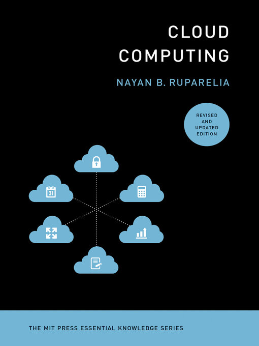 Title details for Cloud Computing by Nayan B. Ruparelia - Available